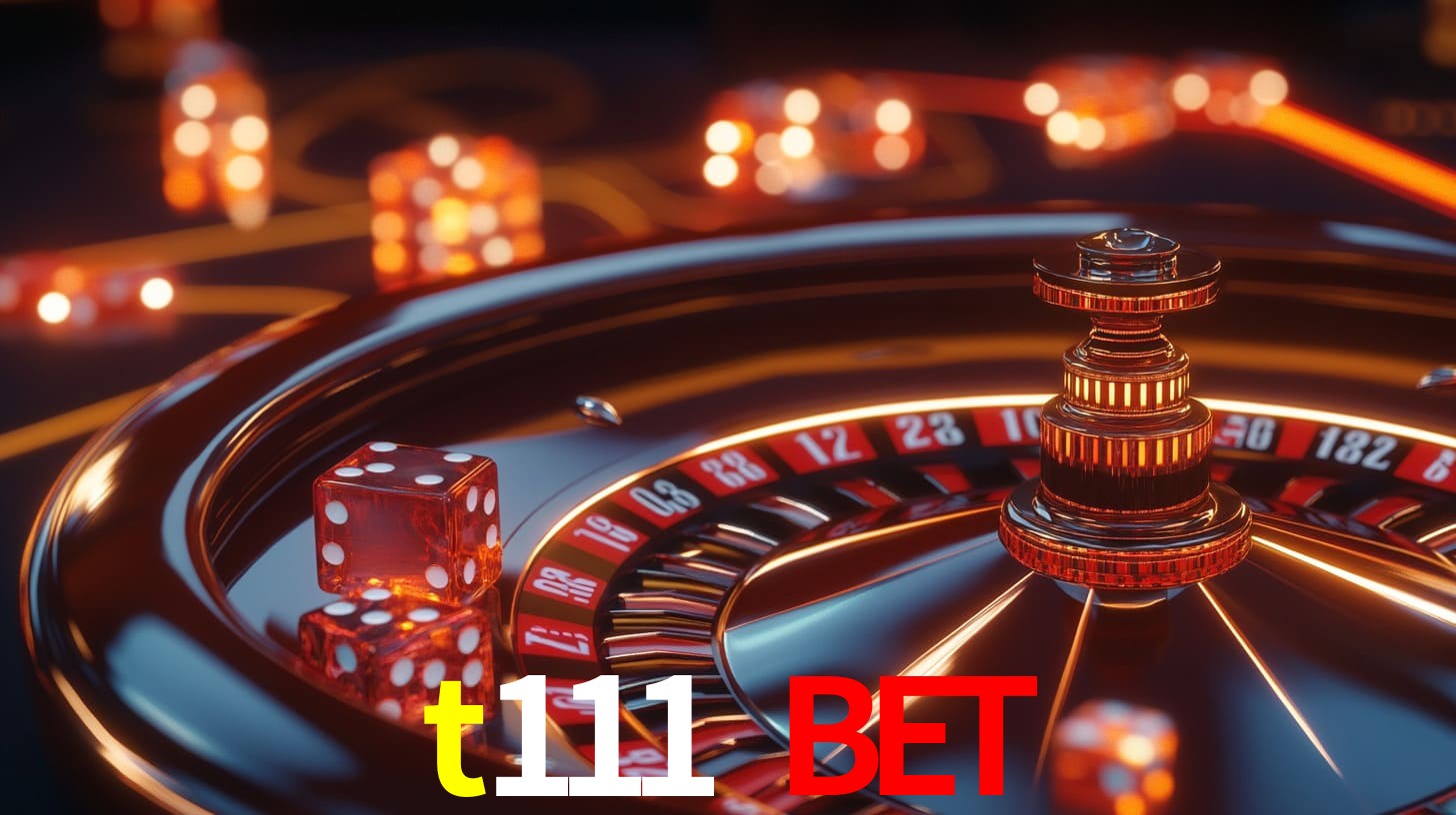 t111 bet: A Experiência de Casino com Jogos de Mesa ao Vivo