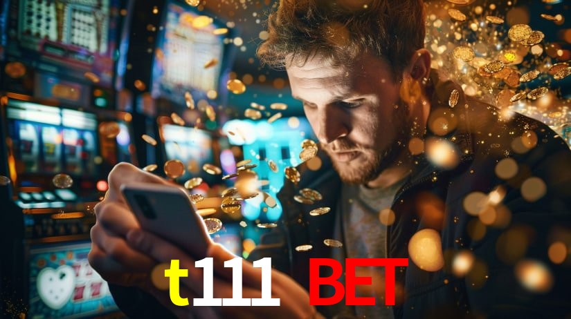 t111 bet Entrar - Login Seguro Certificado