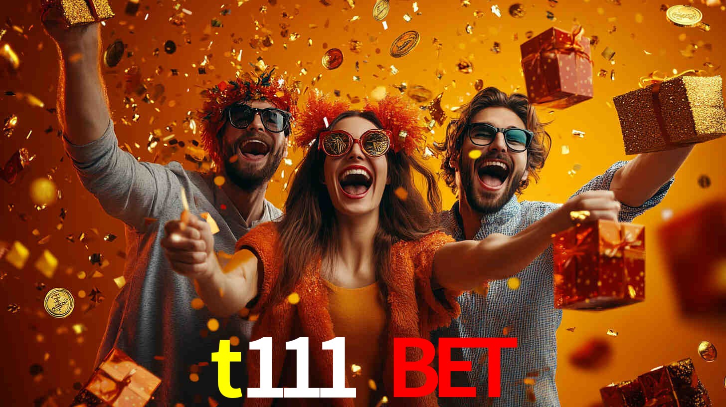t111 bet: Seu Especialista em Apostas Esportivas Brasileiras